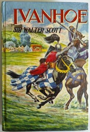 Ivanhoe by Walter Scott