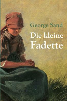 Die Kleine Fadette by George Sand