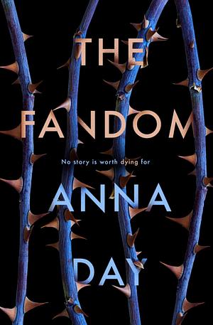 The Fandom by Anna Day