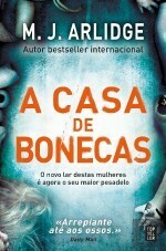 A Casa de Bonecas by M.J. Arlidge