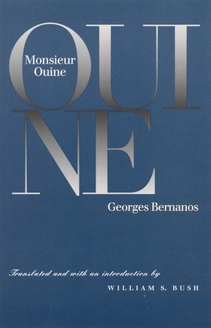 Monsieur Ouine by Georges Bernanos, William S. Bush