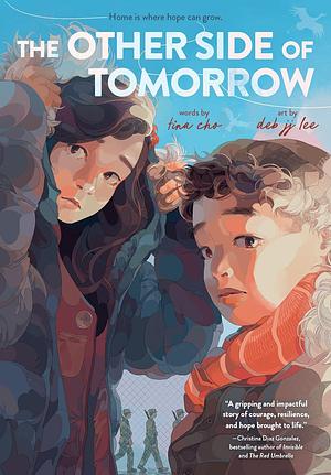 The Other Side of Tomorrow by Deb J.J. Lee, Tina M. Cho