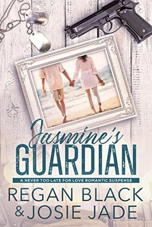 Jasmine's Guardian by Regan Black, Janie Crouch
