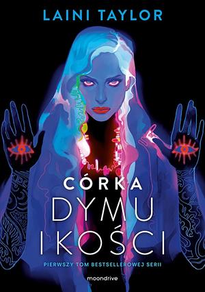 Córka dymu i kości by Laini Taylor