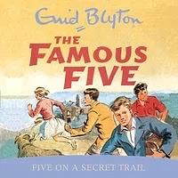 Five on a Secret Trail by Enid Blyton