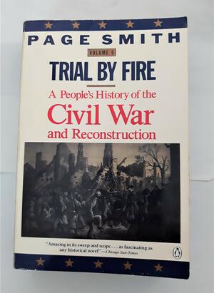 Trial by Fire by Page Smith