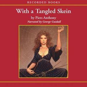 With a Tangled Skein by Piers Anthony