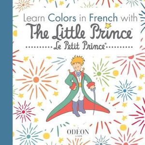Learn Colors in French with The Little Prince by Antoine de Saint-Exupéry
