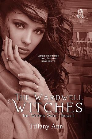 The Witch's Oath: A Spicy Age Gap Paranormal Witchy Romance by Tiffany Ann, R.C. Matthews, Connie B. Dowell