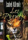 Les Pygmejů by Isabel Allende