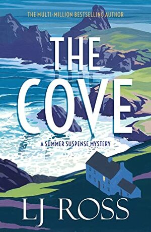 The Cove by LJ Ross