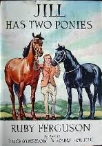 Jill Has Two Ponies by Ruby Ferguson