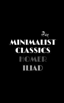 Iliad by Homer