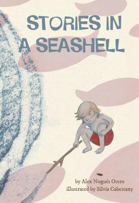 Stories in a Seashell by Alex Nogues Otero