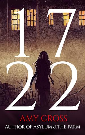 1722 by Amy Cross