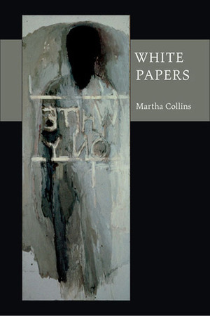 White Papers by Martha Collins
