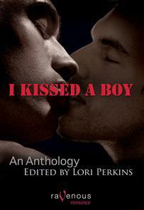 I Kissed a Boy by Ryan Field, Elizabeth Coldwell, Jay Di Meo, D.C. Juris, Charles Alan Long, Heidi Champa, Cecilia Tan, G.S. Wiley, Konrad Deire, Jean Roberta, Derek Clendening, Lori Perkins