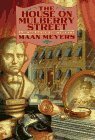 The House on Mulberry Street by Maan Meyers