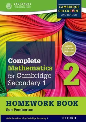 Complete Mathematics for Cambridge Secondary 1 Homework Book 2 (Pack of 15): For Cambridge Checkpoint and Beyond by Sue Pemberton