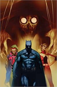 Batman: Fear State Saga by James Tynion IV