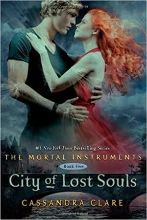 City of Lost Souls by Cassandra Clare