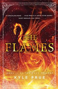 The Flames by Kyle Prue
