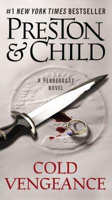 Cold Vengeance by Douglas Preston, Lincoln Child