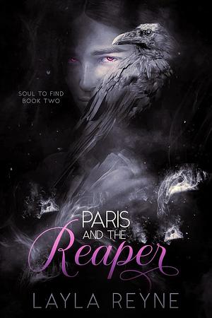 Paris And The Reaper by Layla Reyne