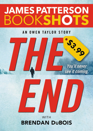 The End by Brendan DuBois, James Patterson
