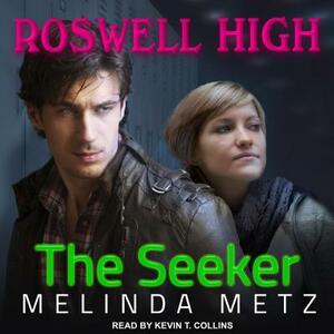 The Seeker by Melinda Metz