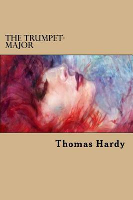 The Trumpet-Major by Thomas Hardy