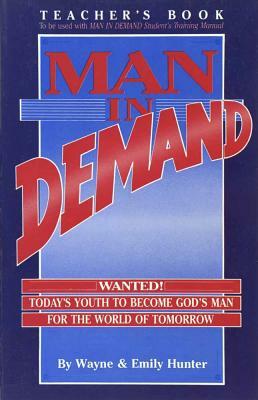 Man in Demand (Teacher) by Wayne Hunter, Emily Hunter