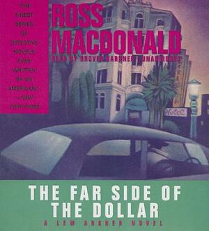 The Far Side of the Dollar by Ross MacDonald