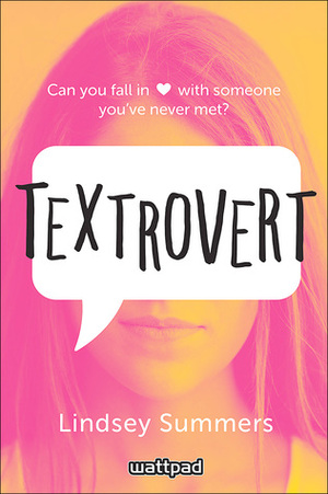 Textrovert by Lindsey Summers