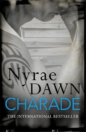 Charade by Nyrae Dawn