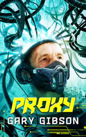 Proxy by Gary Gibson
