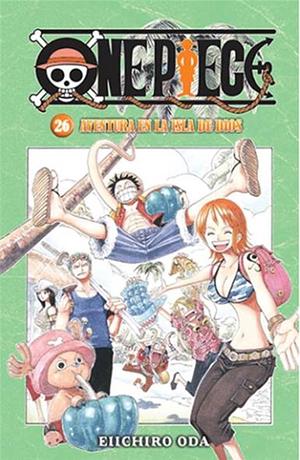 One Piece, tomo 26: Aventura en la Isla de Dios by Eiichiro Oda