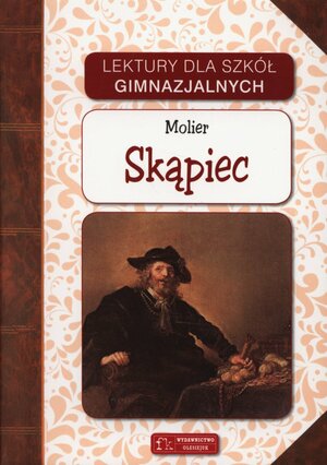 Skąpiec by Molière