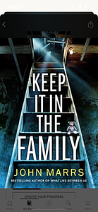 Keep It in the Family by John Marrs