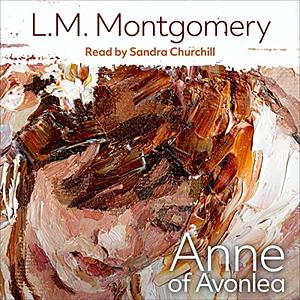 Anne of Avonlea by L.M. Montgomery