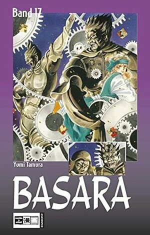 Basara, Bd. 17 by Yumi Tamura