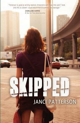 Skipped by Janci Patterson