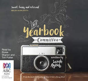 The Yearbook Committee by Sarah Ayoub