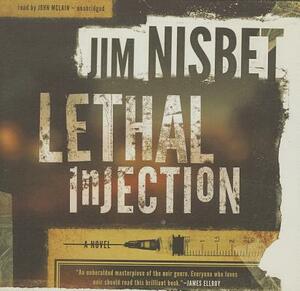 Lethal Injection by Jim Nisbet