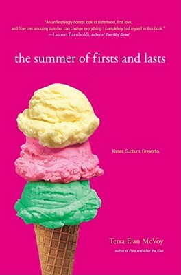 The Summer of Firsts and Lasts by Terra Elan McVoy