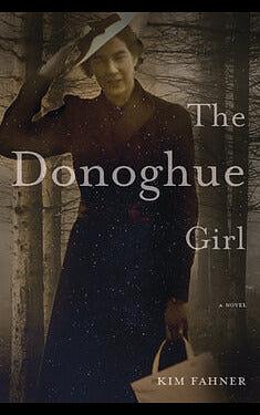 The Donoghue Girl by Kim Fahner