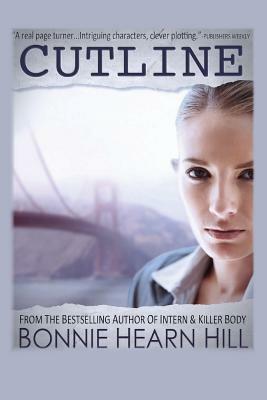 Cutline by Bonnie Hearn Hill