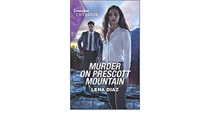 Murder on Prescott Mountain by Lena Diaz