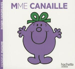 Madame Canaille by Roger Hargreaves