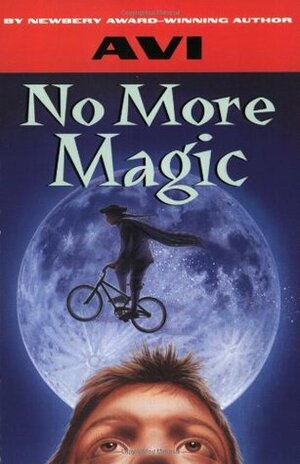 No More Magic by Avi